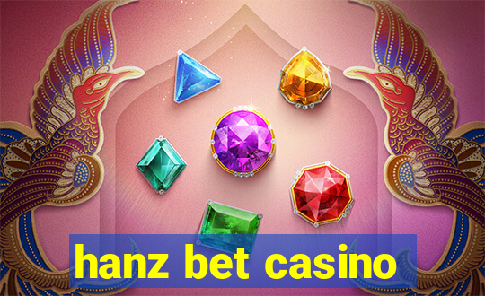 hanz bet casino